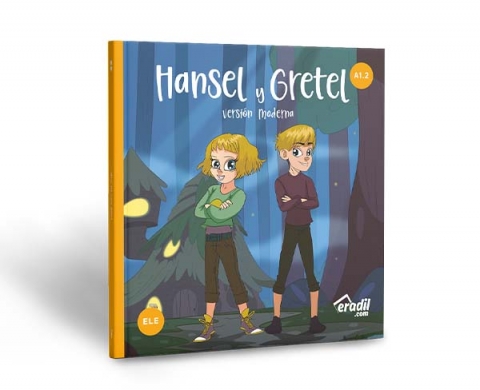 Hansel y Gretel Versión Moderna